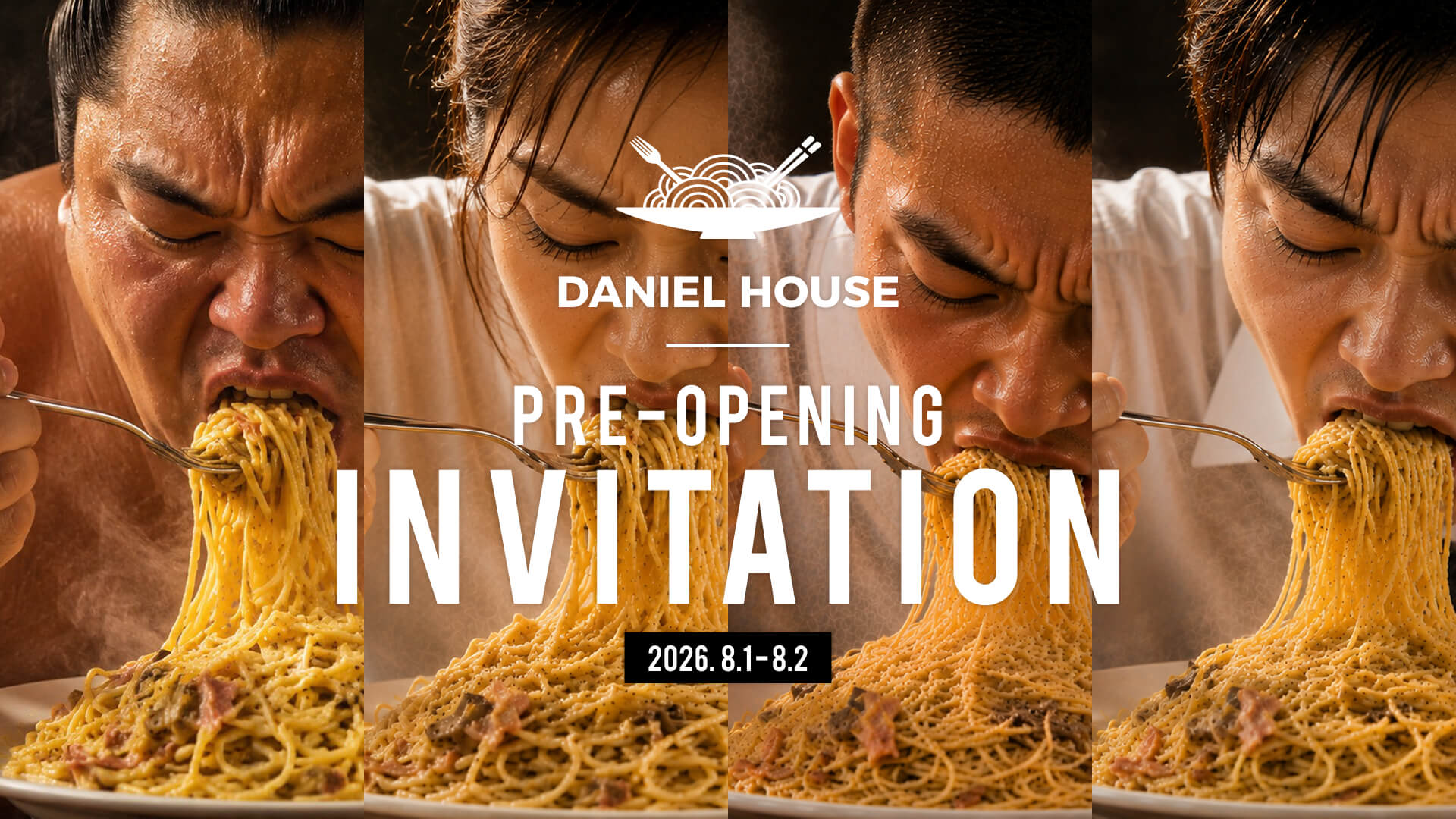 DANIEL HOUSE Pre-opening invitation